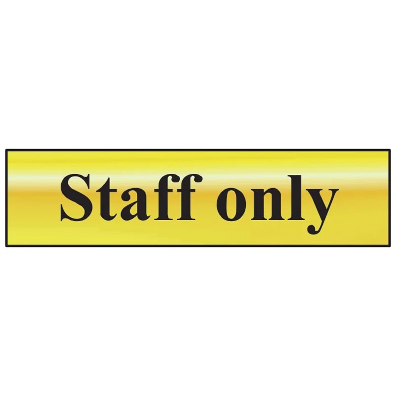 Scan Staff Only - Polished Brass Effect 200 x 50mm - 6013