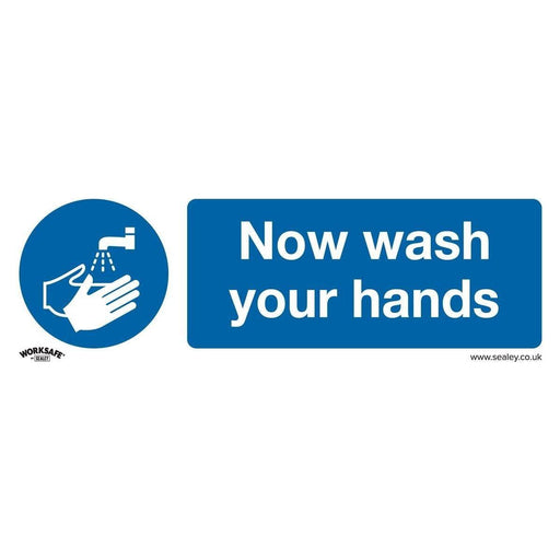Sealey Mandatory Safety Sign Now Wash Your Hands Rigid Plastic SS5P1 Sealey  - Town Parts