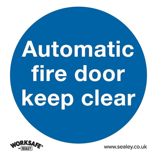 Sealey Mandatory Safety Sign Automatic Fire Door Keep Clear Self-Adhesive Vinyl Sealey  - Town Parts