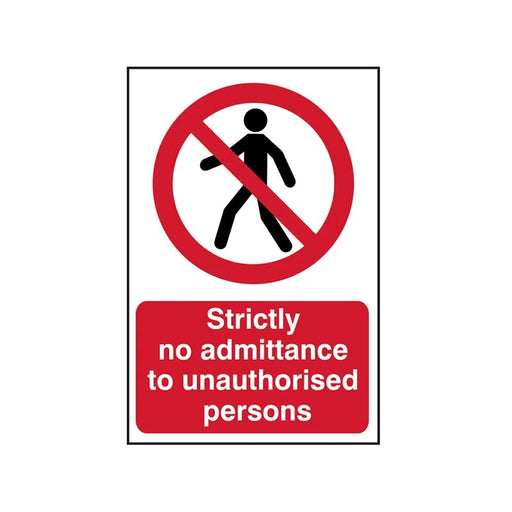 Scan Strictly No Admittance to Unauthorised Persons - PVC Sign 400 x 600mm