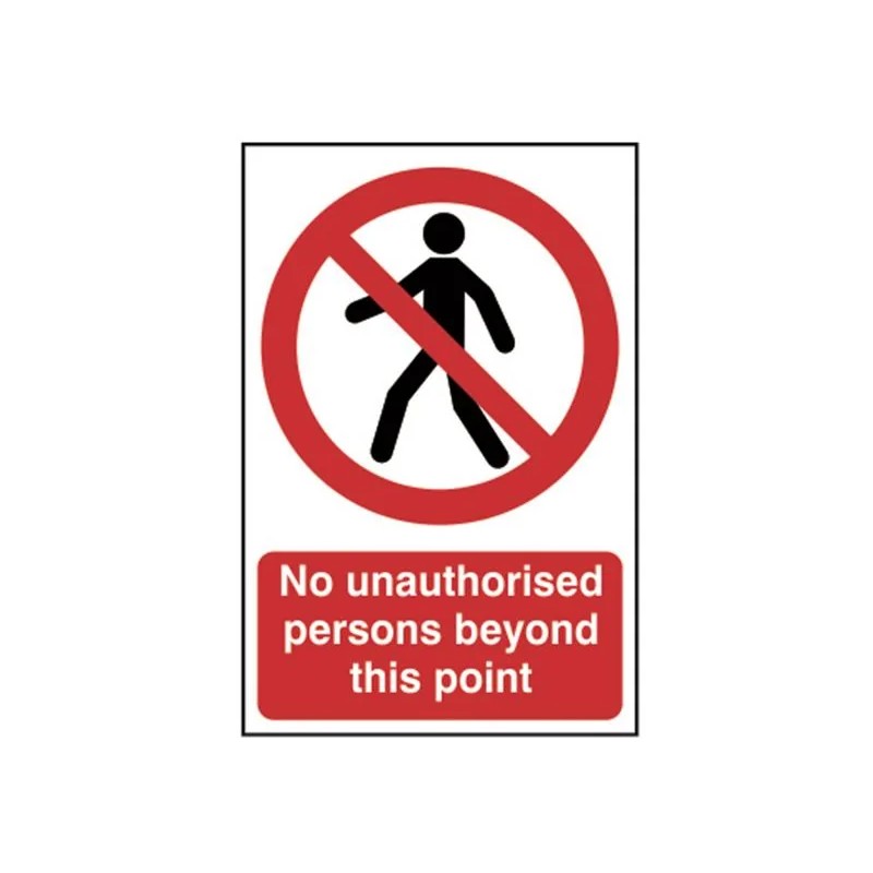 Scan No Unauthorised Persons Beyond This Point - PVC Sign 200 x 300mm - 0622