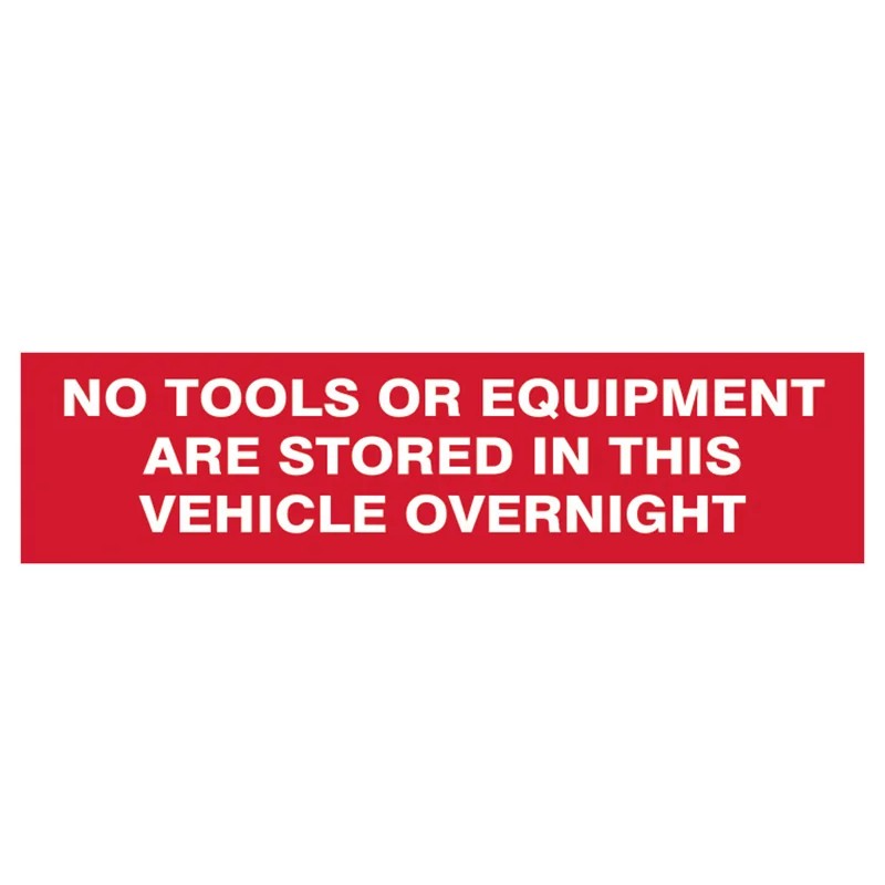 Scan No Tools Stored In Vehicle Overnight - 2 Signs 300 x 200mm - 5256